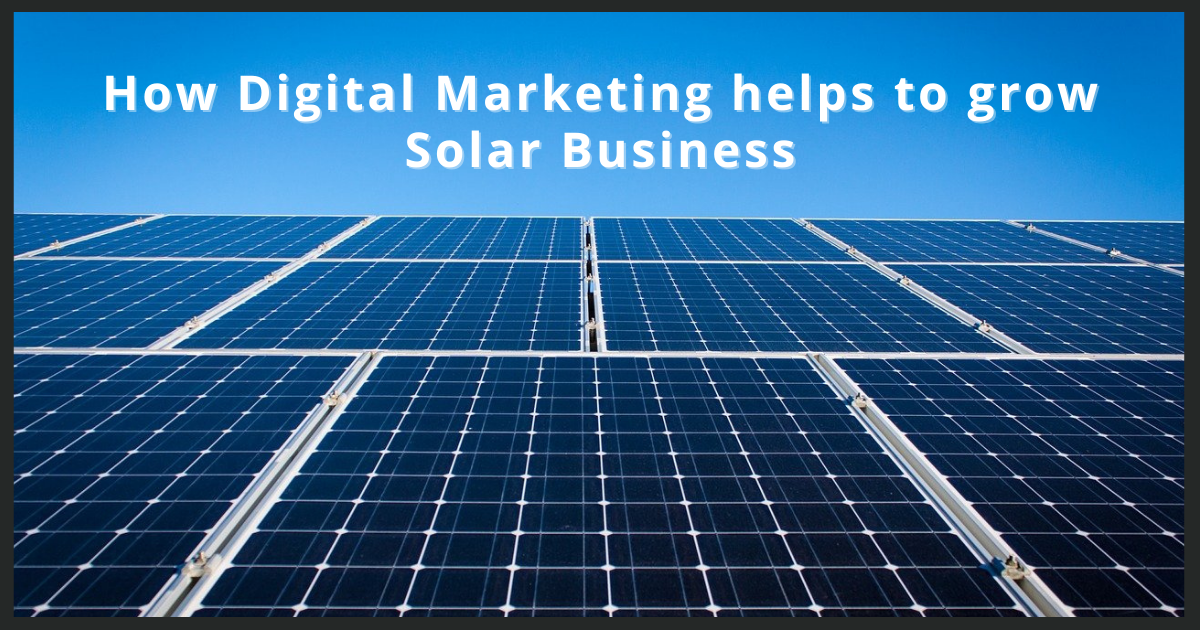 Digital Marketing for Solar Companies